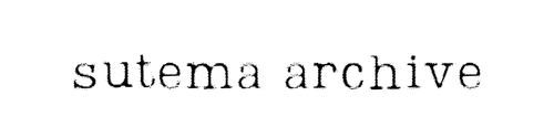 SUTEMA ARCHIVE
