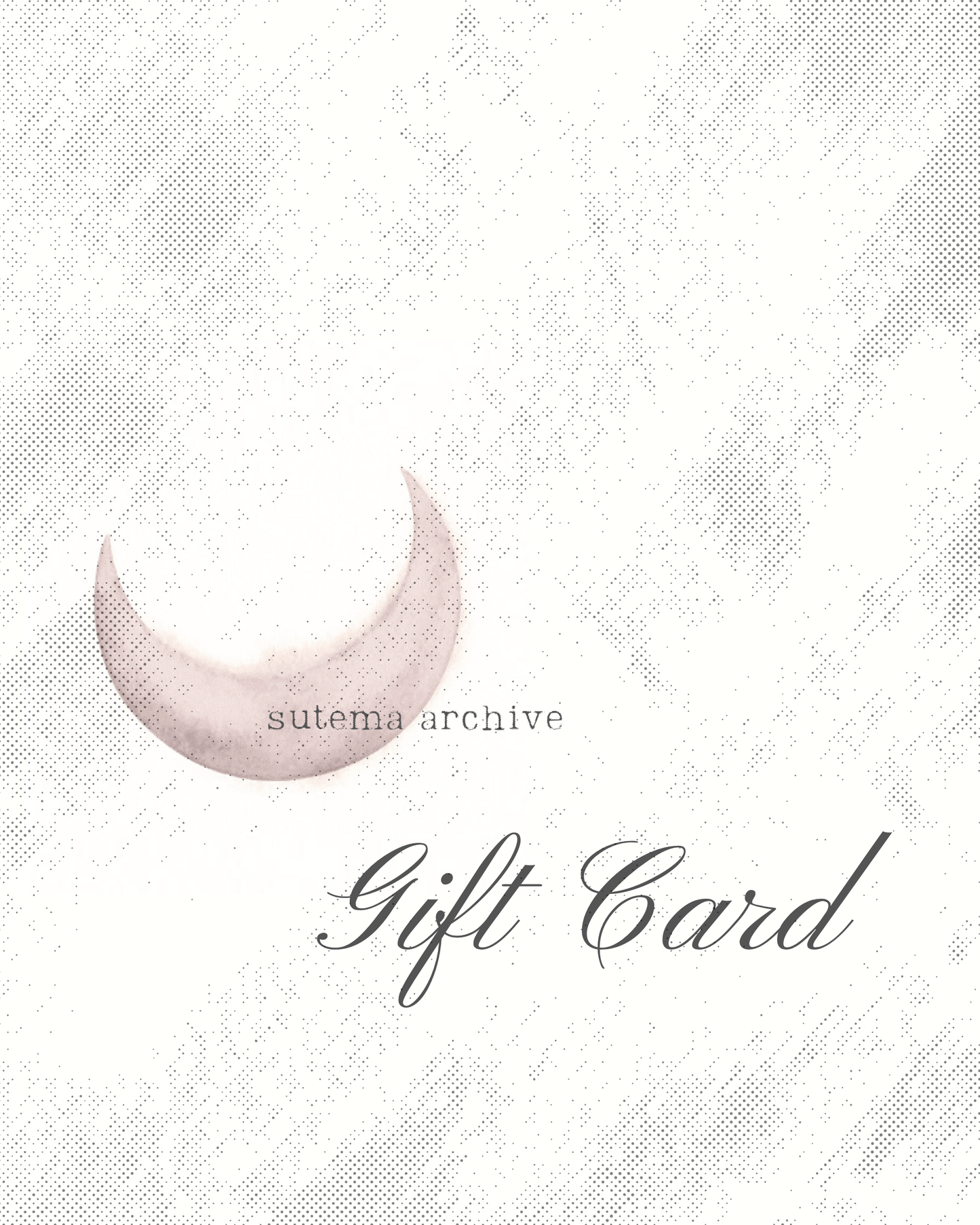 SUTEMA ARCHIVE GIFT CARD